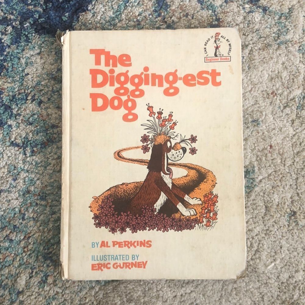 Vtg Dr Seuss The Digging-est Dog by Al Perkins